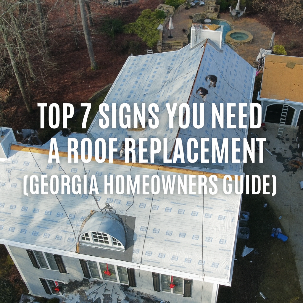 signs you need a roof replacement Georgia